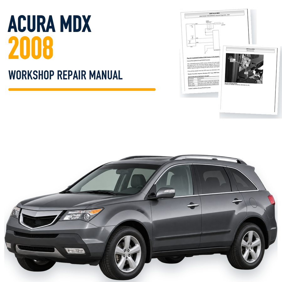 Acura MDX 2008 workshop repair manual with representative vehicle and source pages
