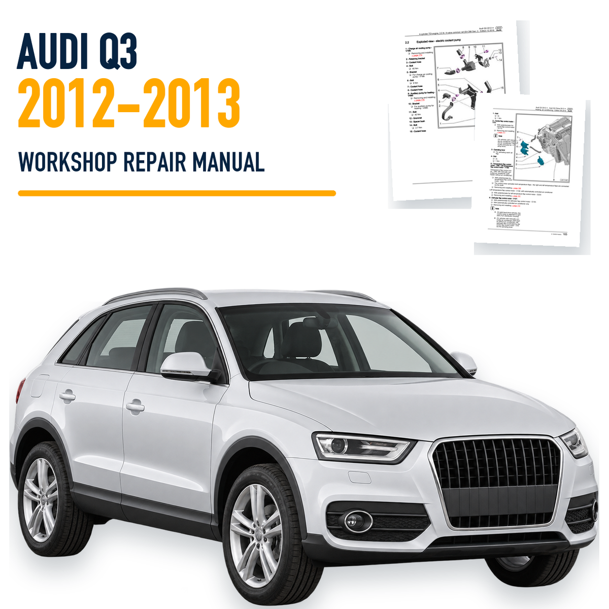 Audi Q3 2012-2013 workshop repair manual with representative SUV and genuine source pages
