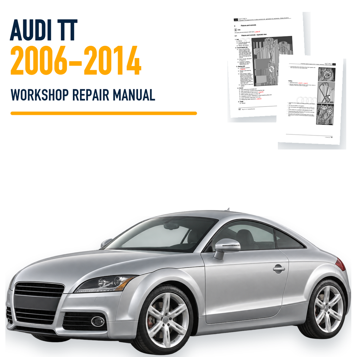 Audi TT 2006-2014 workshop repair manual with representative vehicle and genuine source pages
