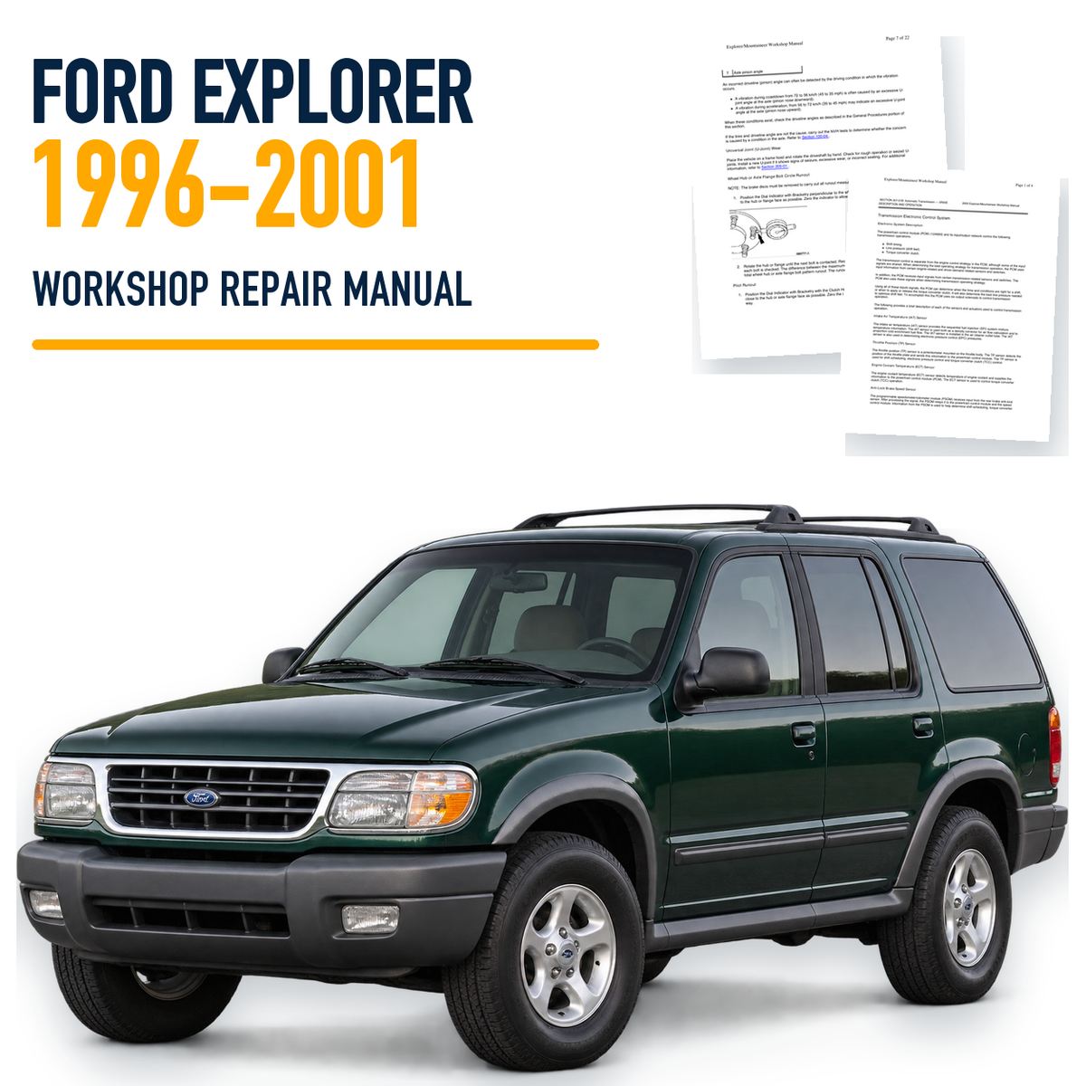 Ford Explorer 1996-2001 workshop repair manual with representative SUV and genuine source-page previews