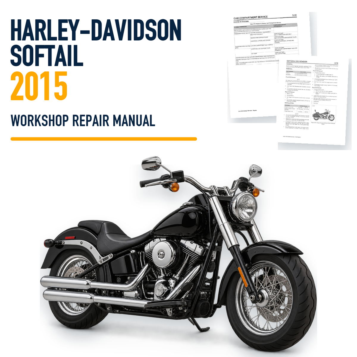 Harley-Davidson Softail 2015 workshop repair manual with representative motorcycle and source pages