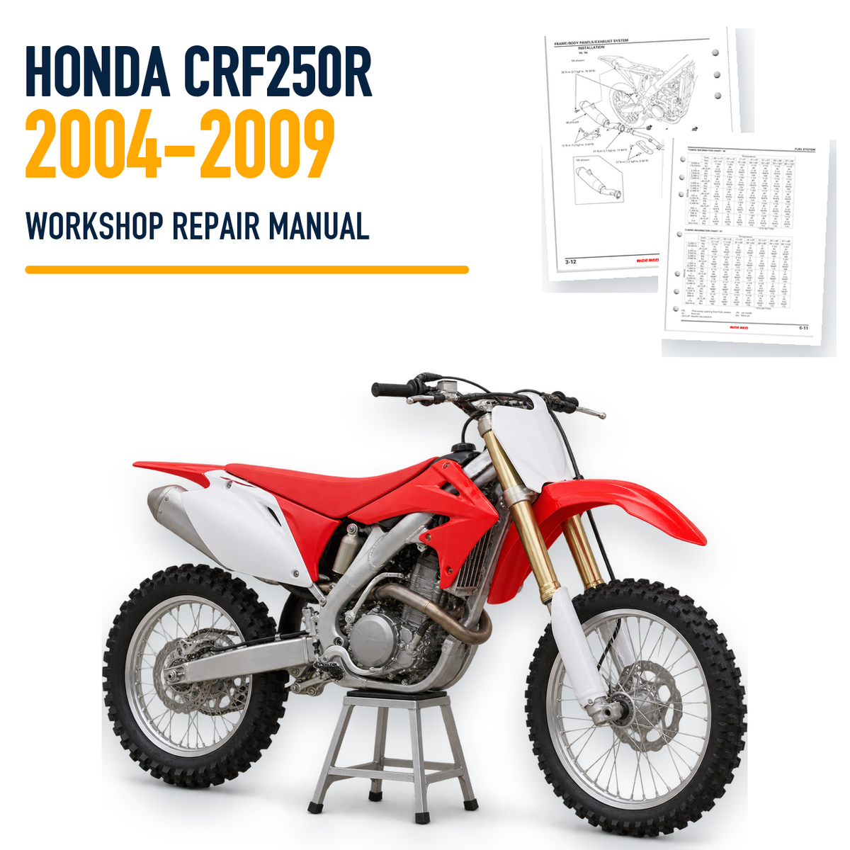 Honda CRF250R 2004-2009 workshop repair manual with representative dirt bike and source pages