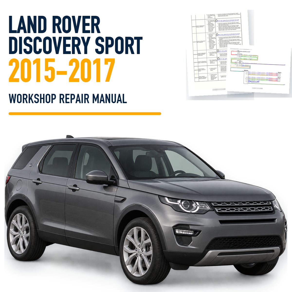 Land Rover Discovery Sport 2015-2017 workshop repair manual with representative SUV and source pages