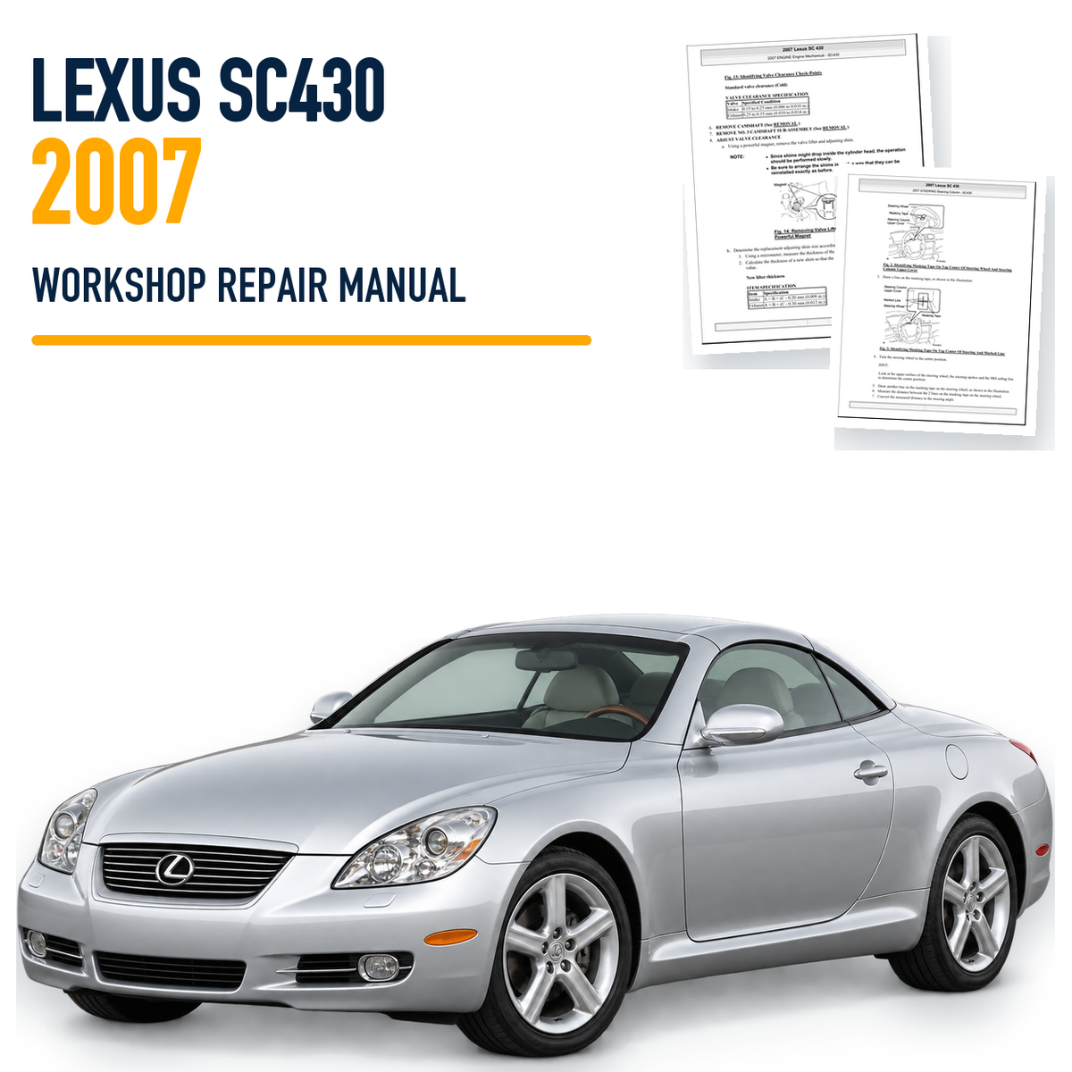 Lexus SC430 2007 workshop repair manual with representative hardtop coupe and genuine source-page previews