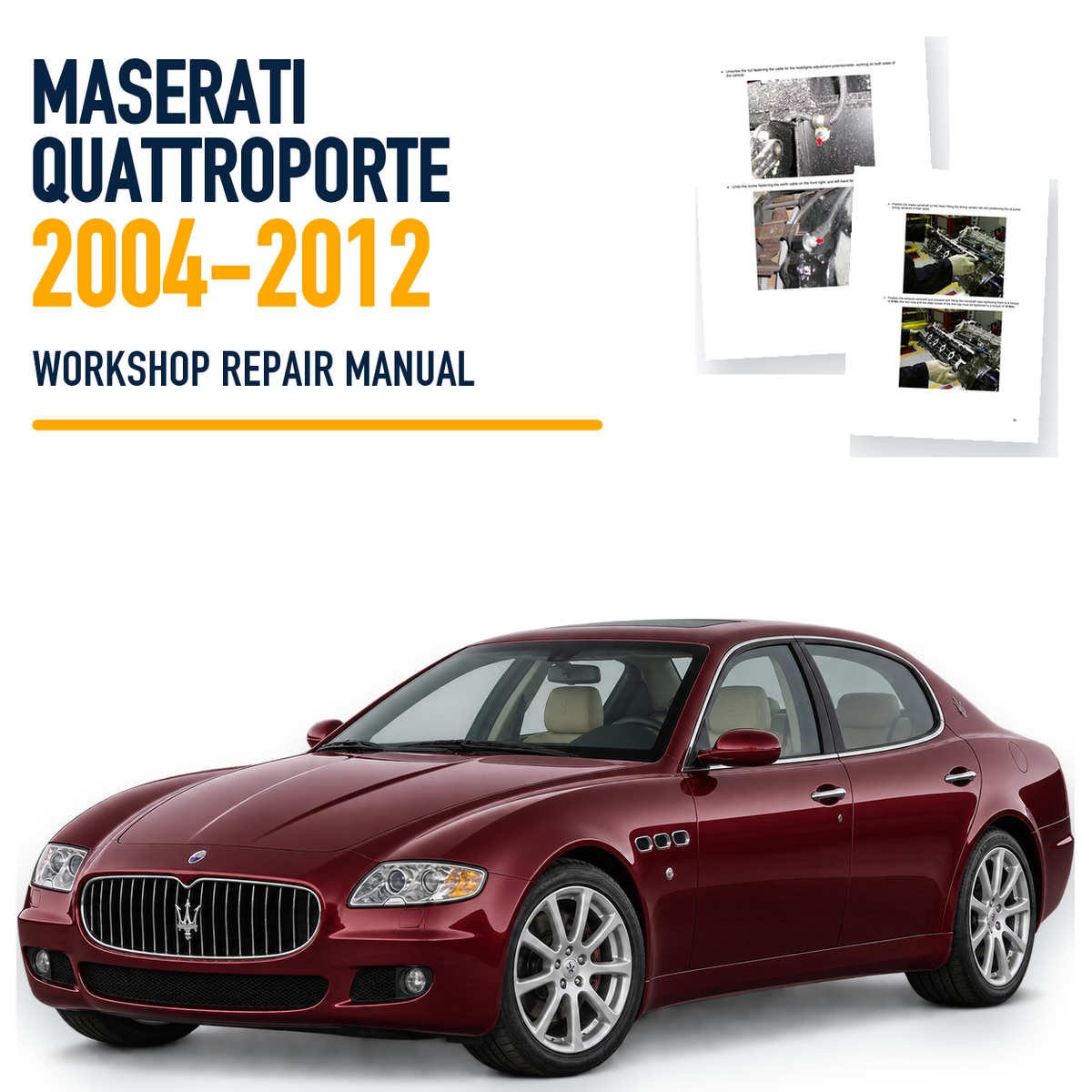 Maserati Quattroporte 2004-2012 workshop repair manual with representative vehicle and genuine source pages