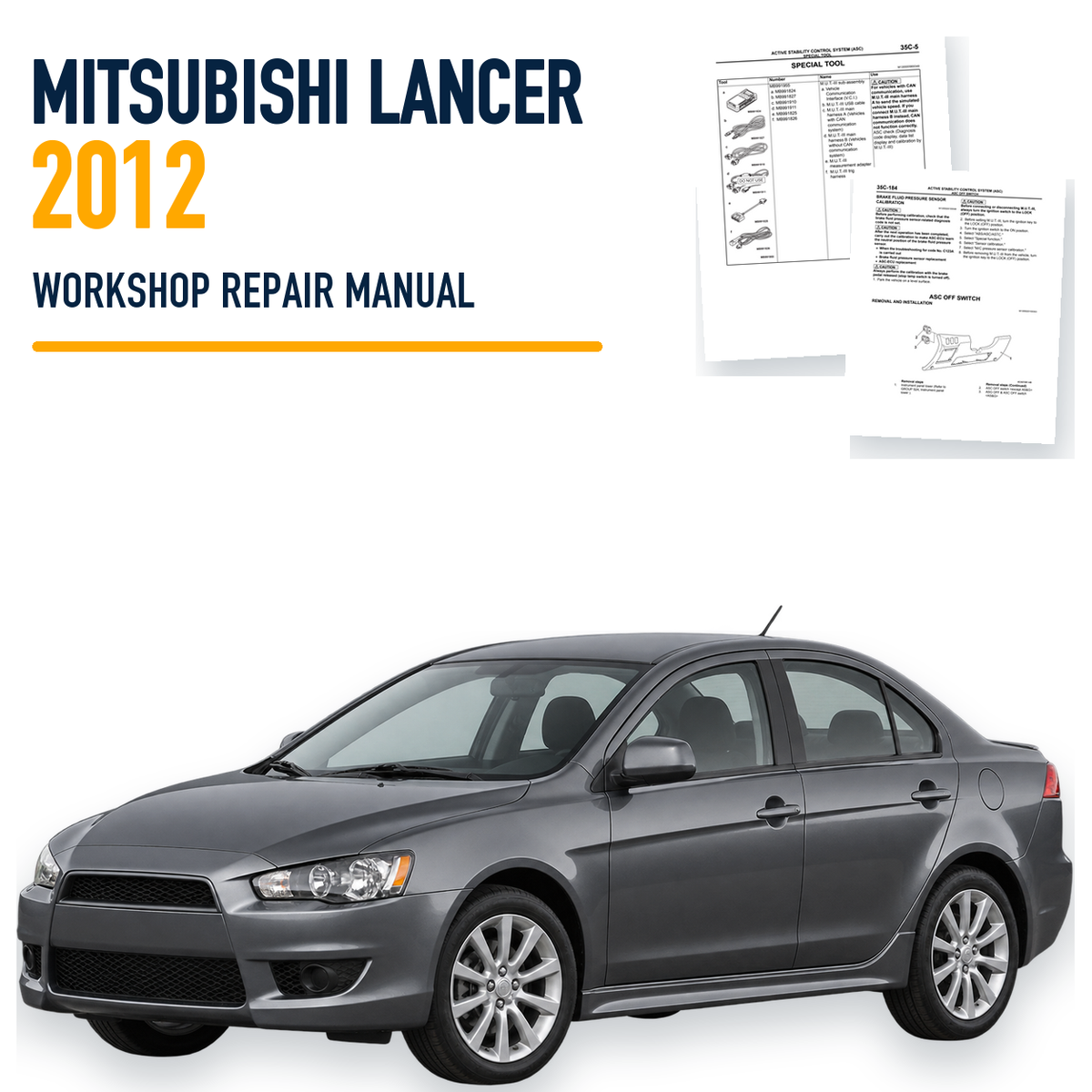 Mitsubishi Lancer 2012 workshop repair manual with representative vehicle and genuine source pages