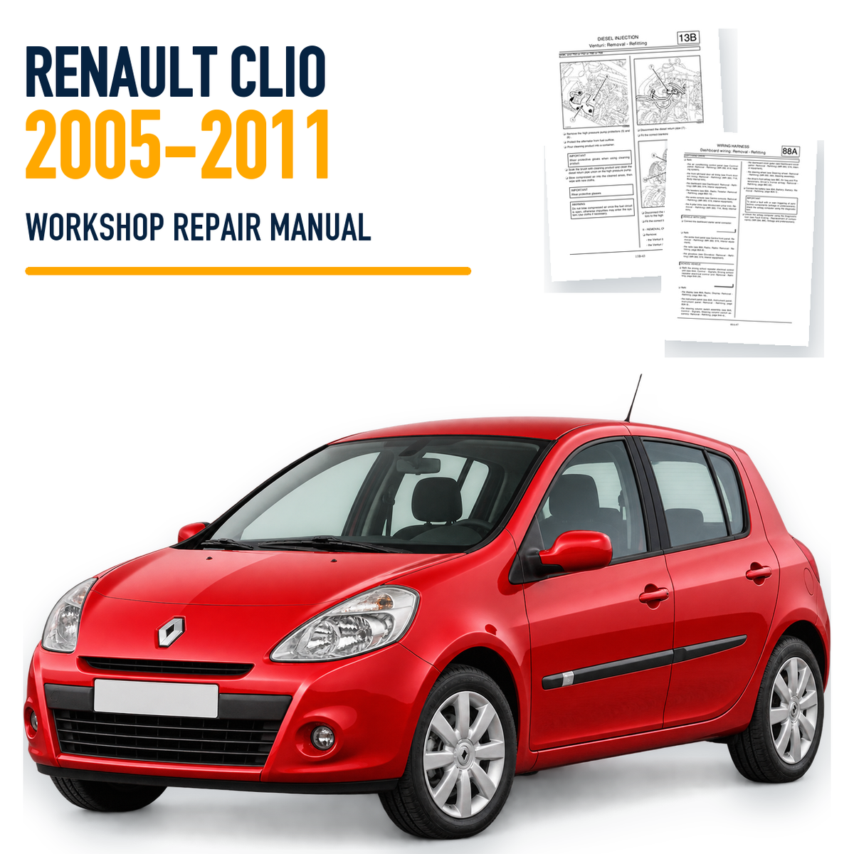 Renault Clio 2005-2011 workshop repair manual with representative third-generation car and source pages